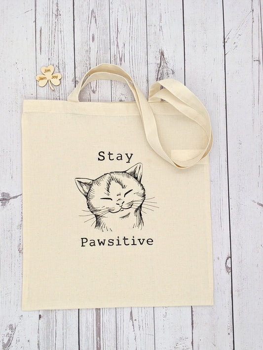 Stay Pawsitive 100% Organic Tote Bag | GOTS certified organic cotton