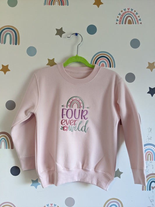 Four Ever Wild Birthday Sweatshirt - Embroidery